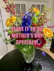 Mother's Day Special "Leave It To Us"